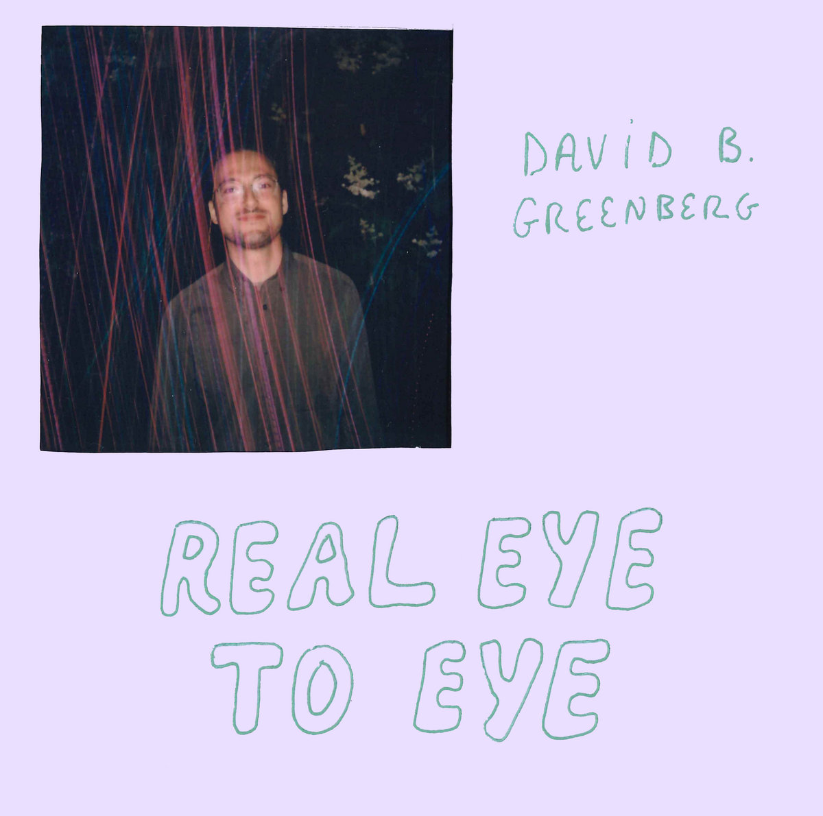 Real Eye To Eye